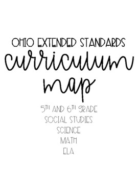 Preview of BUNDLE 5th, 6th, 7th and 8th Grade Curriculum Map (Ohio Extended Standards)