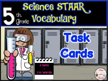 Preview of BUNDLE: 5th Grade STAAR SCIENCE Vocabulary Task Cards ~ Sets 1-6