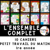 FRENCH MORNING WORK WORKSHEETS - Distance Learning - 10 Cahiers 1e - BUNDLE