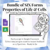 BUNDLE 6 Cells & Properties of Life Google Form Practice Q