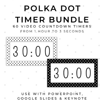 Preview of BUNDLE - 60 POLKA DOT Video Countdown Timers - For PowerPoint, Google Slides