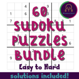 BUNDLE 60 Sudoku Puzzles | Easy, Medium & Hard | PDFs