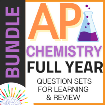 Preview of BUNDLE AP Chemistry Full Year Curriculum Review/Learning Guides for Each Unit