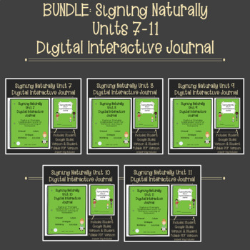 Preview of BUNDLE ASL 2 Digital Interactive Journal: Signing Naturally Units 7-11