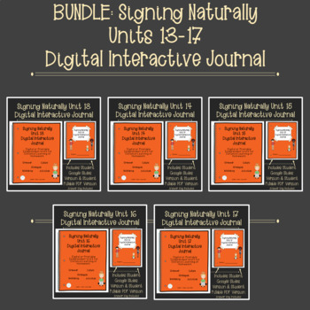 Preview of BUNDLE ASL 3 Digital Interactive Journal: Signing Naturally Units 13-17