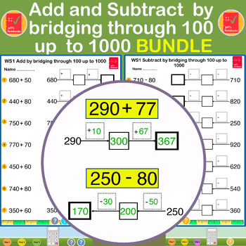 Preview of Adding and Subtracting by Bridging through 100 up to 1000  Worksheets+   BUNDLE