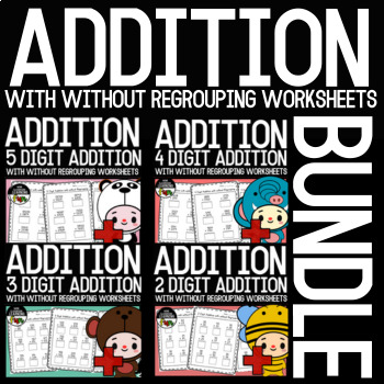 Preview of BUNDLE, Addition with without Regrouping Worksheets