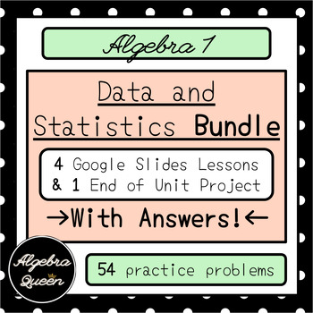 Preview of BUNDLE Algebra 1 Data and Statistics