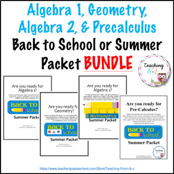 Preview of BUNDLE: Algebra 1, Geometry, Algebra 2, & Precal Back to School or Summer Packet