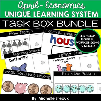 Preview of BUNDLE April Unique Learning System Task Boxes- ULS Unit 23- Economics