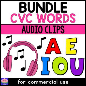 Preview of BUNDLE: Audio Clips - CVC WORDS - Sound Files
