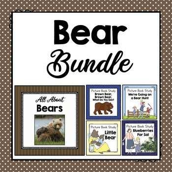 Preview of BUNDLE: Bear Animal Study and Picture Book Study