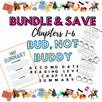 Preview of BUNDLE Bud, Not Buddy Chap 1-6 Accommodated Summary Reading Differentiate Write