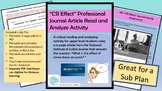 BUNDLE “CSI Effect” Professional Journal Article Read and Analyze Activity