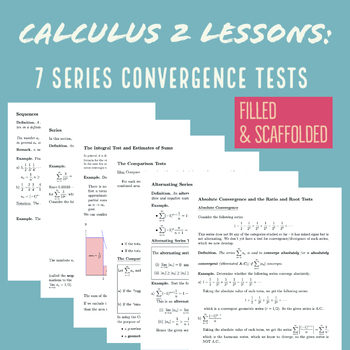 Preview of BUNDLE: Calculus 2 Series Convergence Tests Lesson Notes (Filled + Scaffolded)