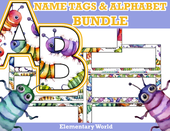 Preview of BUNDLE: Caterpillar Student Name Tags/Word Wall & Bulletin Board Letters/Posters