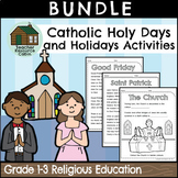 BUNDLE: Catholic Holy Days and Holidays Activities (Grade 1-3)