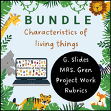 BUNDLE: Characteristics of living things & MRS. GREN! Slid