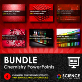 BUNDLE - Chemistry PPTs + Summary Notes - Distance Learning