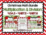 BUNDLE: Christmas Multiplication & Division {4.NBT.5, 4.NB