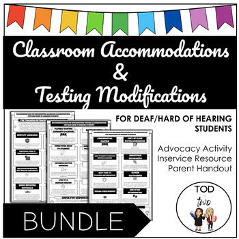 Preview of BUNDLE Classroom Accommodations & Testing Modifications for Hearing Loss |DeafEd