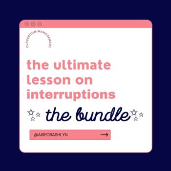 Preview of BUNDLE: Classroom Management: How to Handle Interrupting Students