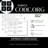 BUNDLE: Code.org Express Course Rubrics for Students with 