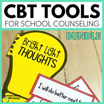 Cognitive Behavioral Therapy (CBT) Bundle for School Counseling