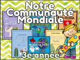 BUNDLE - Communautés du monde - Grade 3 Social Studies