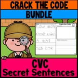 BUNDLE : Crack the Code : Secret Sentences : CVC Words Focus