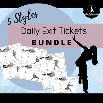 Preview of BUNDLE Daily Exit Tickets for Junior High and High School Dance Printable PDF