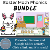 BUNDLE Digital Easter Phonics and Math Games for Google Sl