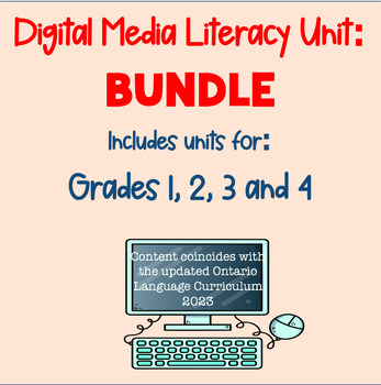 Preview of BUNDLE: Digital Media Literacy Units for Grades 1, 2, 3 AND 4!