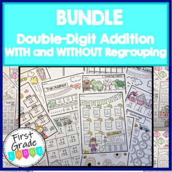 Preview of BUNDLE: Double Digit Addition With and Without Regrouping!