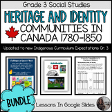Early Communities in Canada 1780-1850 - Grade 3 Digital le