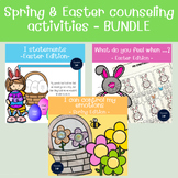 BUNDLE- Easter and Spring counseling activities, crafts, d