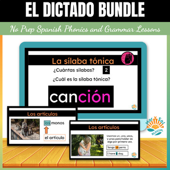 Preview of Spanish Phonics and Grammar lessons BUNDLE with El Dictado
