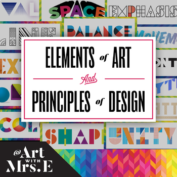 BUNDLE | Elements of Art & Principles of Design | Classroom Visuals