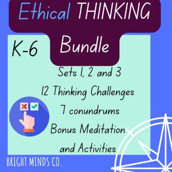 Preview of BUNDLE: Ethical Thinking Challenges: Gifted and Talented  K-6 BONUS Meditation