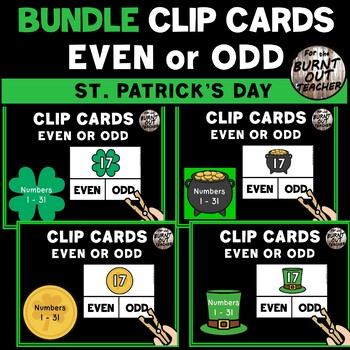 Preview of BUNDLE Even Odd Number Sense Clip Cards Task Box Center St. Patrick's Day March
