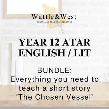 Preview of BUNDLE: Everything you need to teach a short story + 'The Chosen Vessel'
