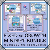 BUNDLE - FIXED vs GROWTH MINDSET Counseling SEL Resources