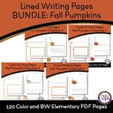 BUNDLE: Fall Pumpkin Lined Writing Pages- Elementary