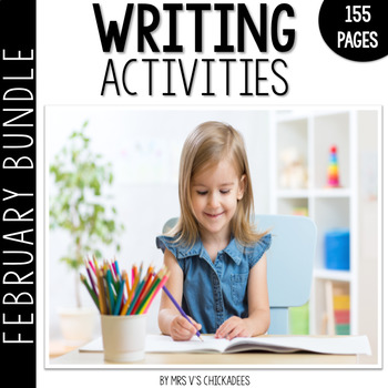 Preview of Writing Activities and Centers: February Bundle