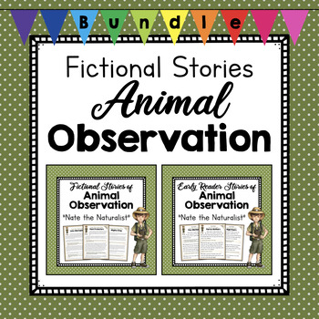 Preview of BUNDLE: Fictional Animal Observation Stories | Fiction Reading Material
