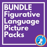 BUNDLE: Figurative Language Picture Packs