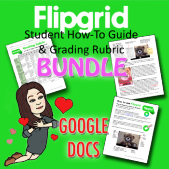 Preview of BUNDLE: Flipgrid Student How-To Guide and Activity Grading Rubric (Google Docs)