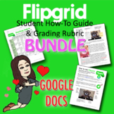 BUNDLE: Flipgrid Student How-To Guide and Activity Grading