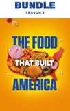BUNDLE: Food That Built America (s2 ALL episodes) Fill-in-