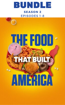 Preview of BUNDLE: Food That Built America (s2 episodes 1-8) Fill-in-the-blank Video Guides